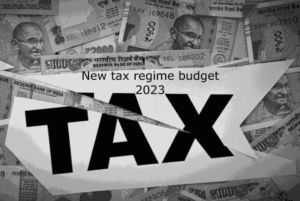 New tax regime budget 2023