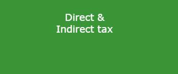 DIRECT AND INDIRECT TAX