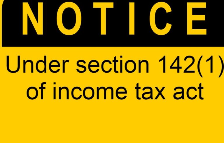 Notice under section 142(1) of income tax act