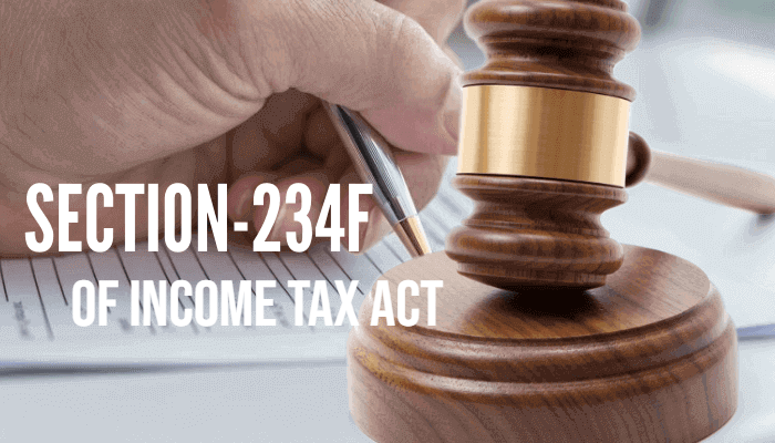 Section 234F of the income tax act